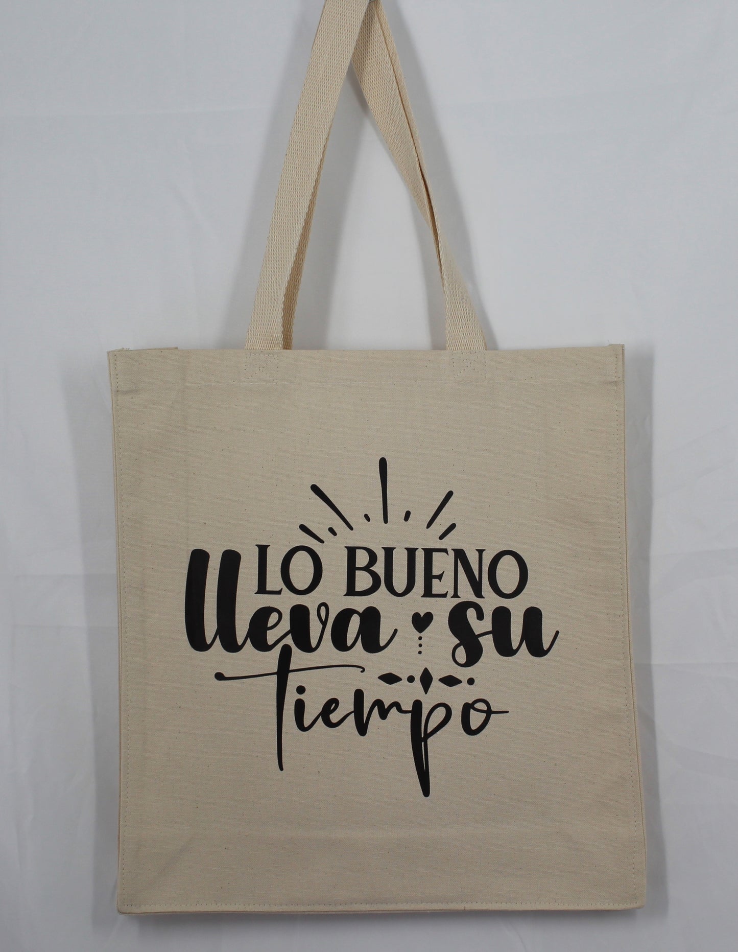 "Lo Bueno Lleva su Tiempo" Totebag
