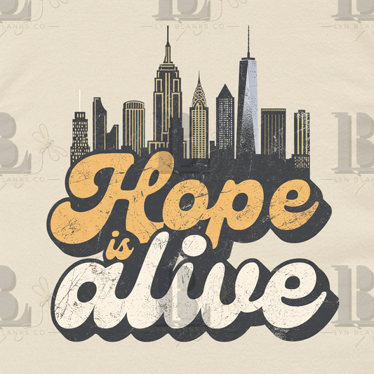 Hope is Alive
