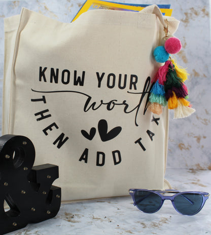 Know your Worth Tote Bag