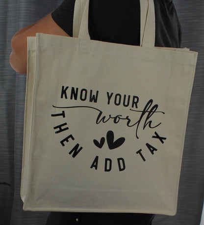 Know your Worth Tote Bag