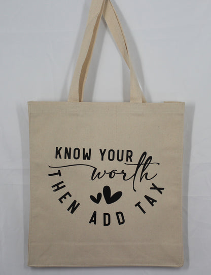 Know your Worth Tote Bag