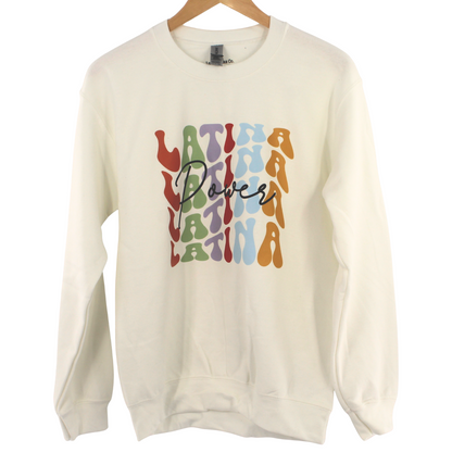 Latina Power Crewneck