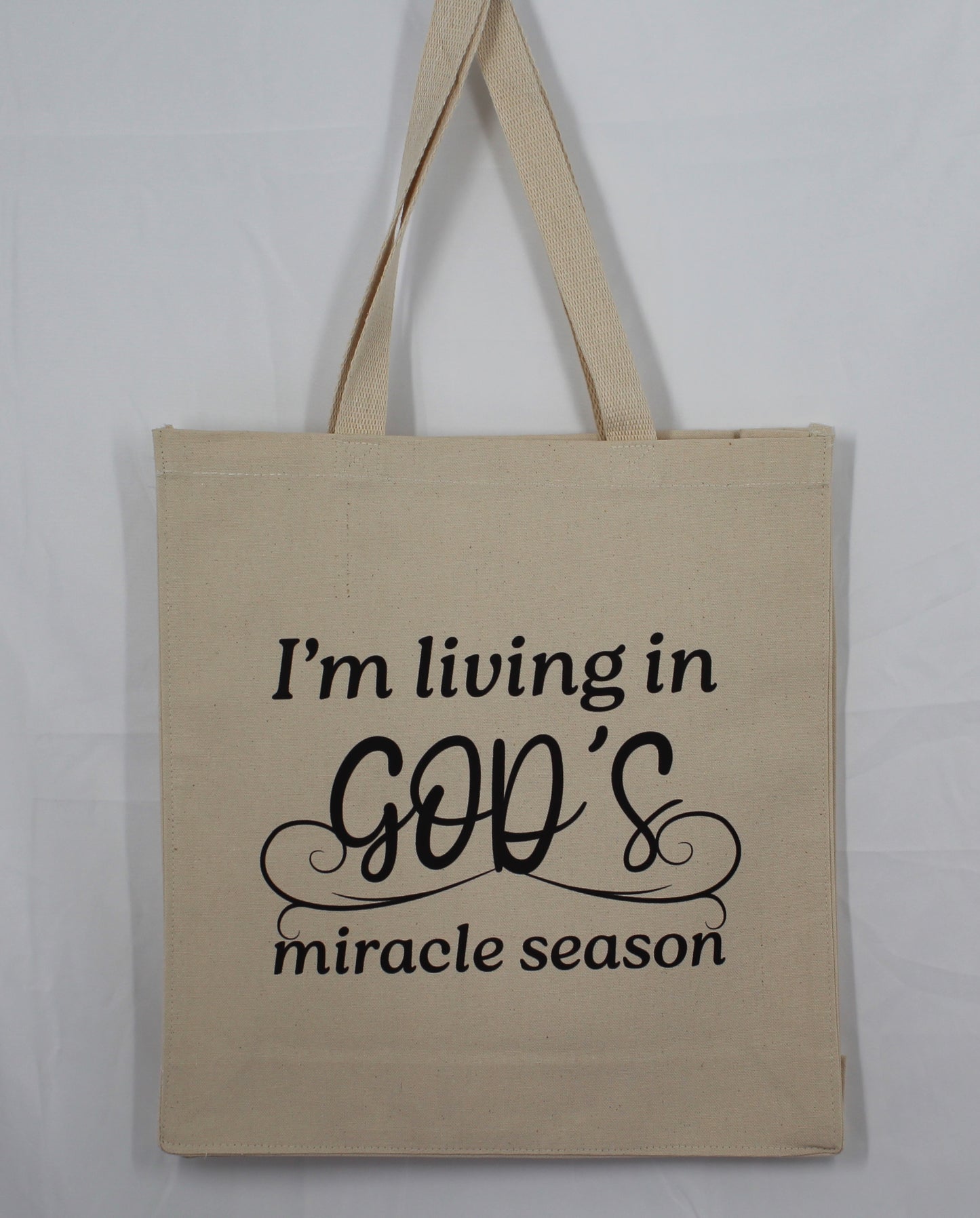 I'm Living in God's Miracle Season Totebag