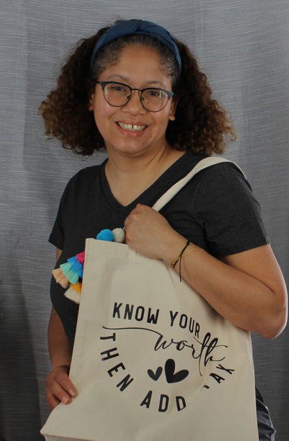 Know your Worth Tote Bag